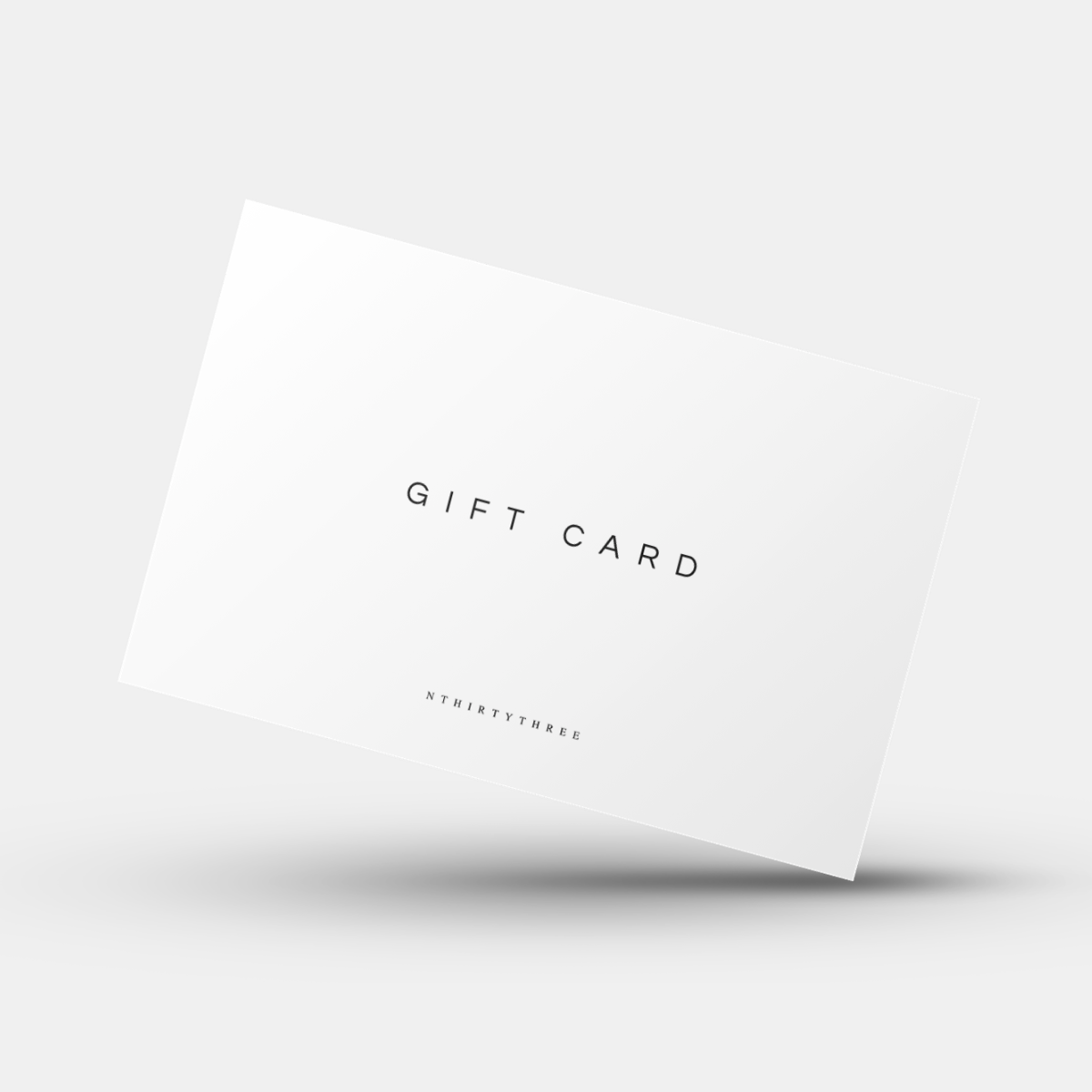 NTHIRTYTHREE GIFT CARD